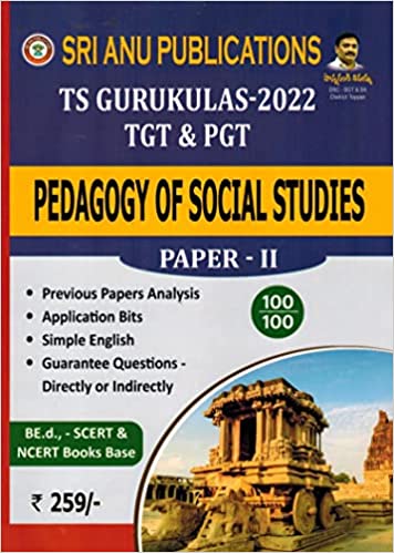 TS Gurukulas 2022 TGT and PGT Pedagogy of Social Science Paper II [ ENGLISH MEDIUM ]DEC 2022 ED SRI ANU