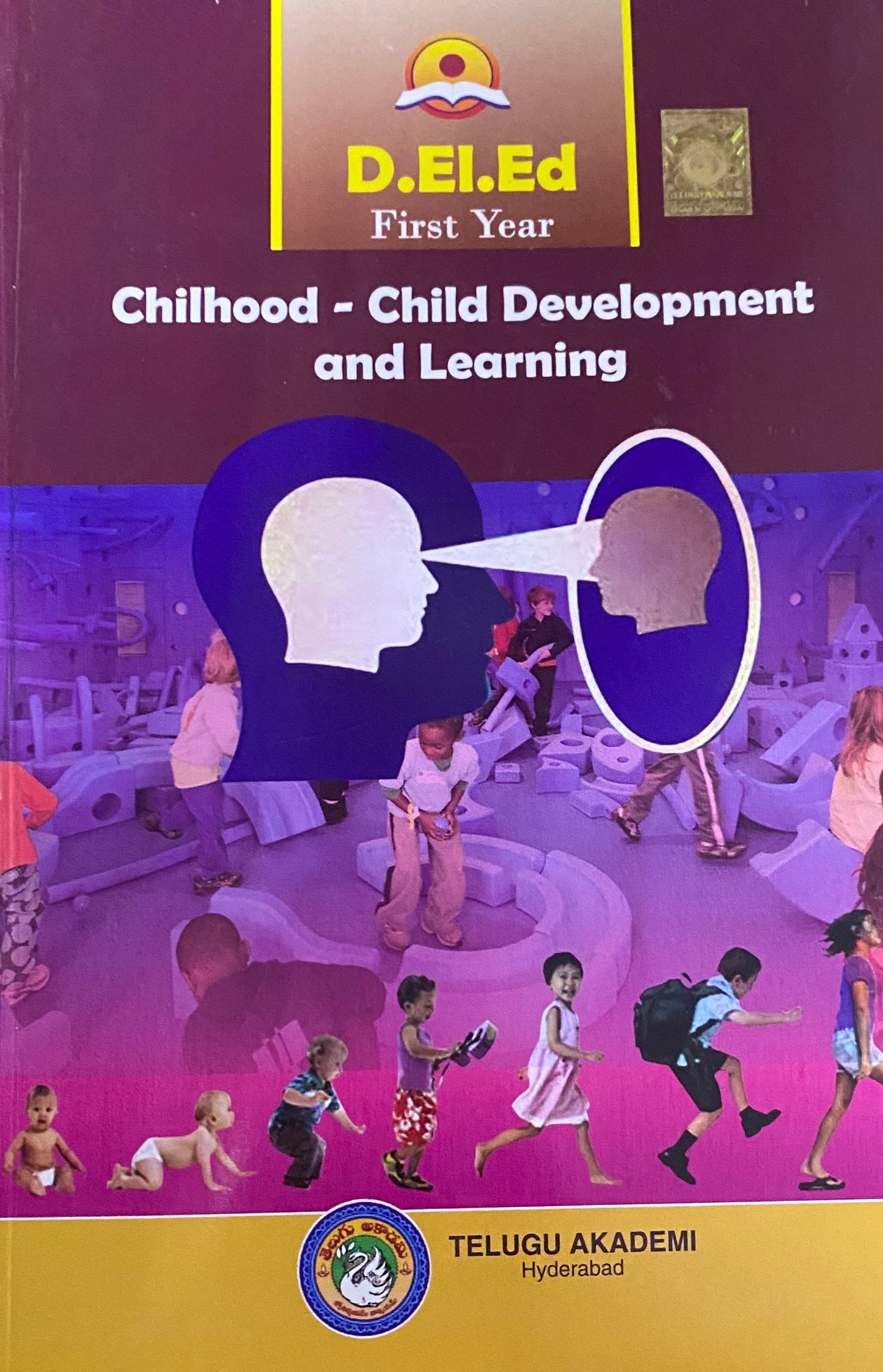 D.EL.ED First Year Childhood Child Development And Learning By Telugu Akademi[English Medium]