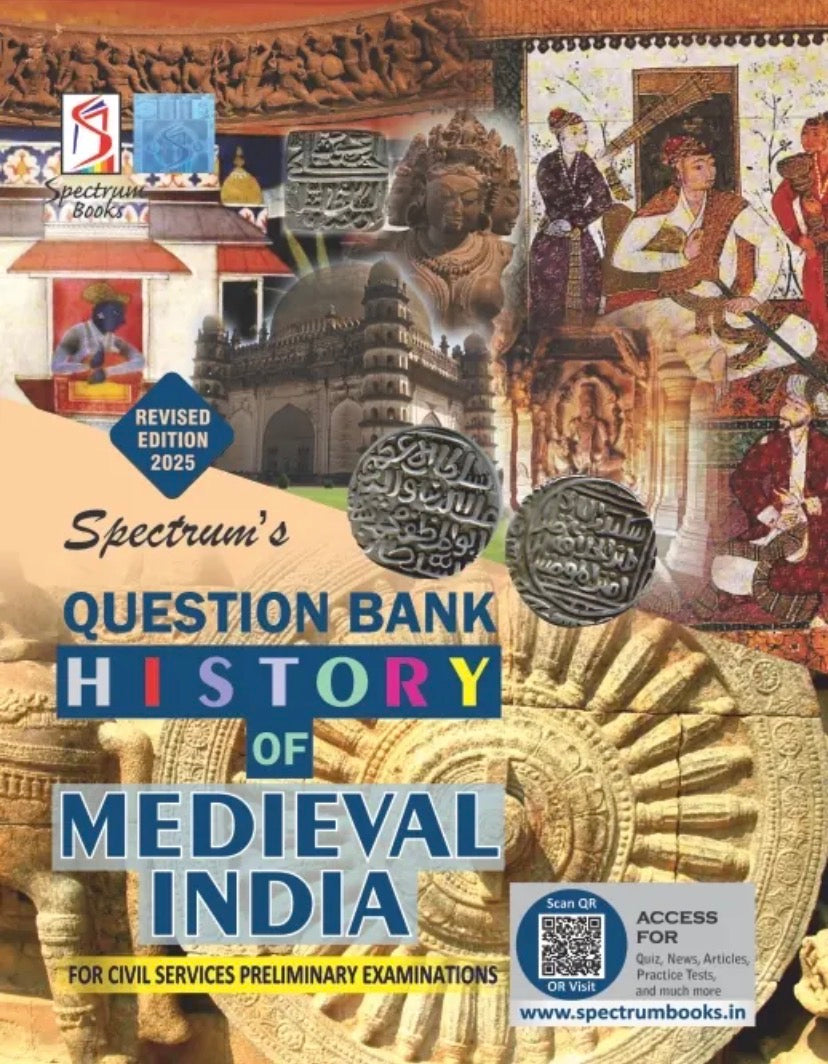 Spectrum Question Bank History of Medieval India For Civil Services Exam[English Medium]