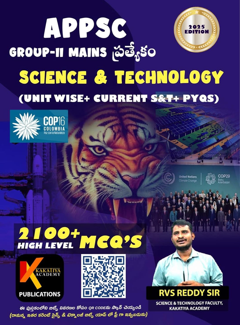 Kakatiya APPSC Group 2 Mains 2025 Science & Technology (Unit Wise+ Current S&T+ PYQs)2100+ High Level MCQs by RVS Reddy Sir[Telugu Medium]Dec 2024Ed