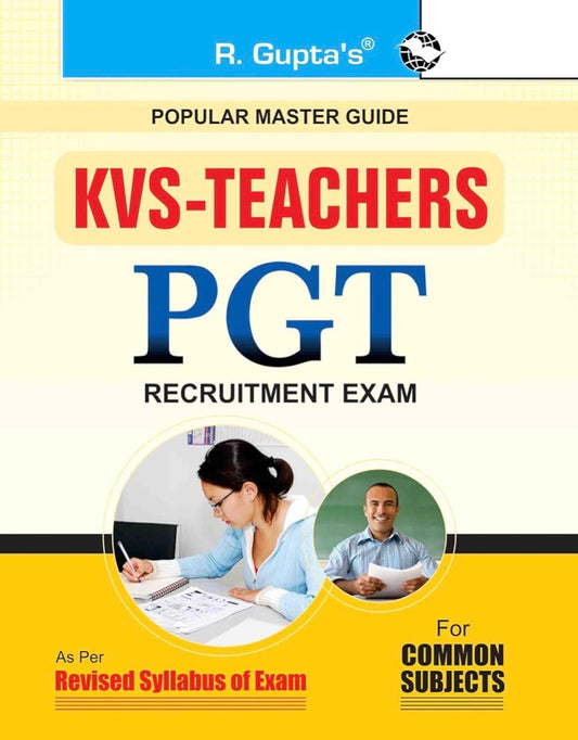 R Gupta KVS -Teachers PGT Recruitment Exams Guide[English Medium]