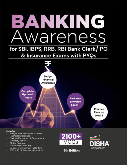Disha Banking Awareness for SBI, IBPS, RRB, RBI Bank Clerk/ PO & Insurance Exams with PYQs [English Medium]