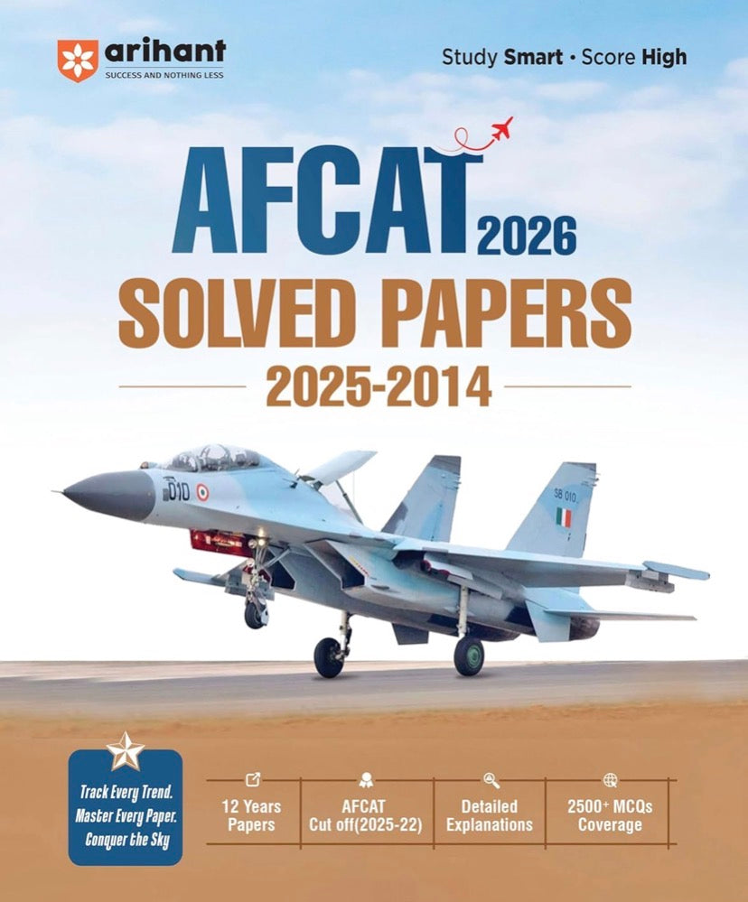 Arihant AFCAT  2026 12 Years Solved Papers (2025–2014)[English Medium]