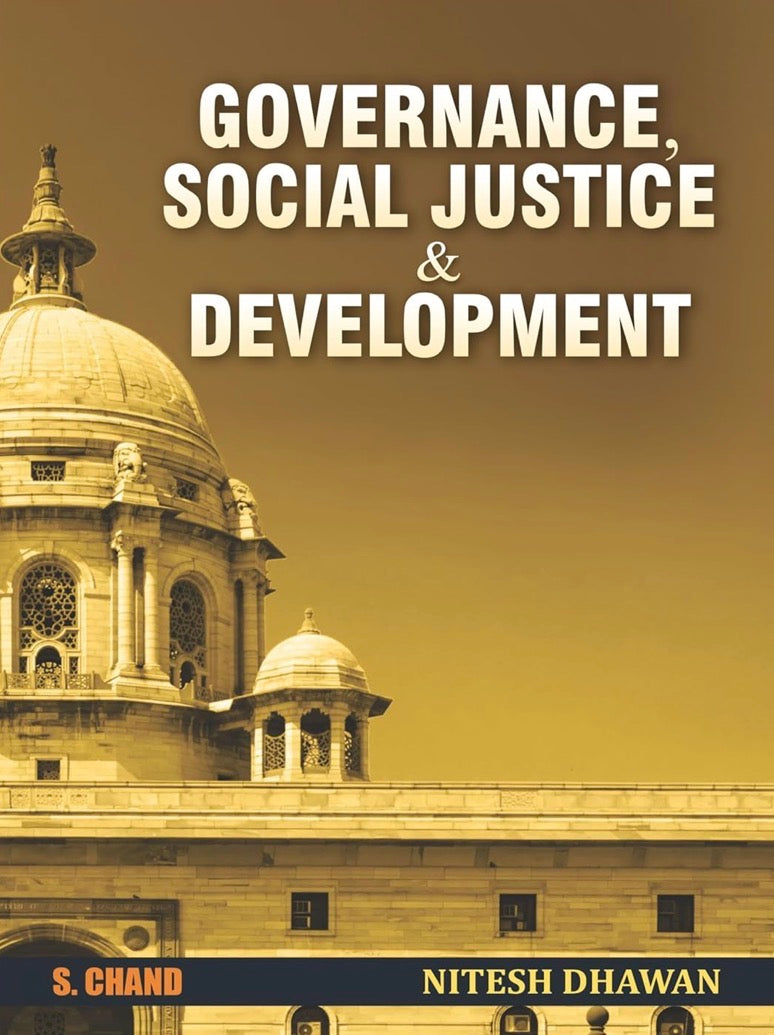 S Chand Governance Social Justice & Development By Nitish Dhawan[English Medium]