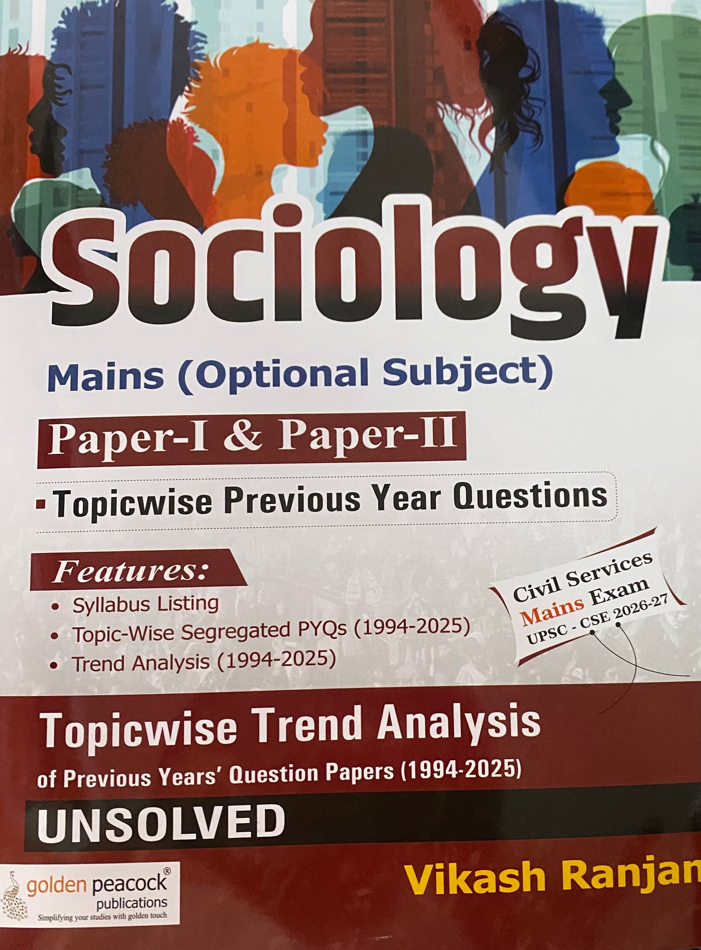 Sociology Mains(Optional Subject) Paper 1 & 2 Topic Wise Trend Analysis of PYQs (1994-2025) UNSOLVED By Vikash Ranjan[English Medium]