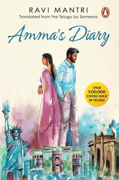 Ravi Mantri’s Amma's Diary: From the Bestselling Author of the Telugu Translation Amma Diarylo Konni Pageelu[English Medium]