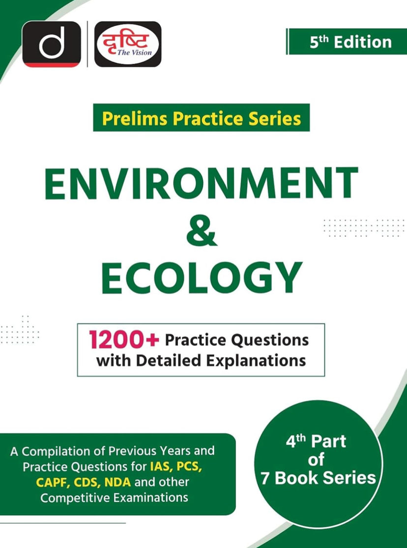 Drishti (PPS-4) Environment & Ecology 5th Edition Prelims Practice Series For 2025 Exams[English Medium]