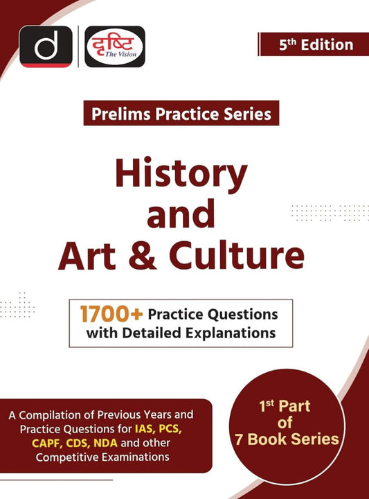 Drishti (PPS-1) History and Art & Culture 5th Edition Prelims Practice Series For 2025 Exams[English Medium]