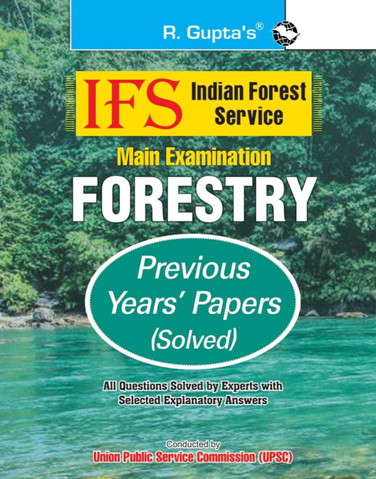 R Gupta’s Indian Forest Service IFS Mains Exam Previous Years Papers Solved[English Medium]