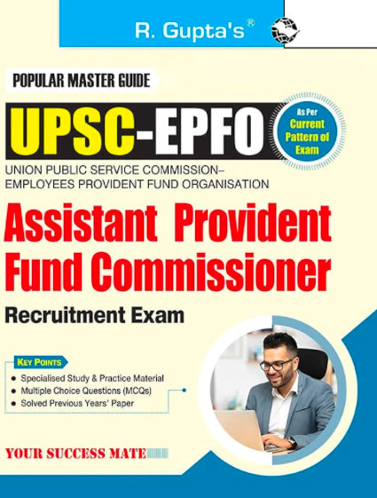 R Gupta’s UPSC-EPFO: Assistant Provident Fund Commissioner Recruitment Exam Guide[English Medium]2025Ed