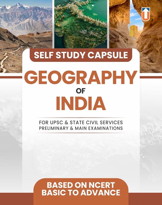 Unique Geography of India Self Study Capsule NCERT-Based Basic to Advanced[English Medium]