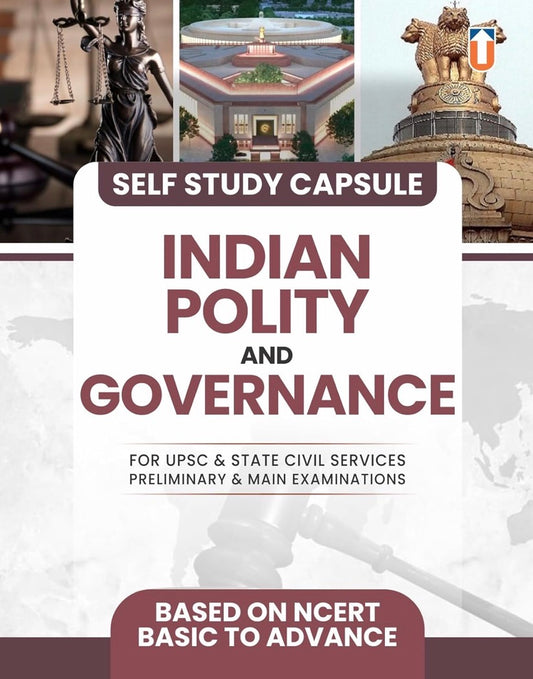 Unique Indian Polity & Governance Self Study Capsule NCERT-Based Basic to Advanced[English Medium]