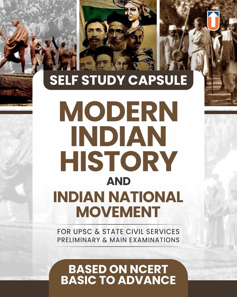 Unique Modern Indian History Self Study Capsule NCERT-Based Basic to Advanced[English Medium]