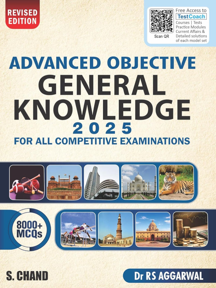 S Chand Advanced Objective General Knowledge 2025 with 8000+ MCQs By R.S Agarwal[English Medium]2025Ed