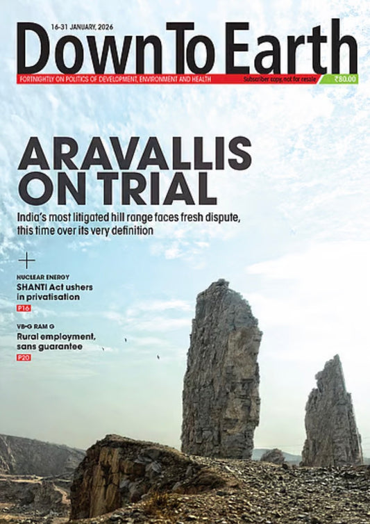 Down to Earth Fortnightly January 16-31 2026 Edition[English Medium]