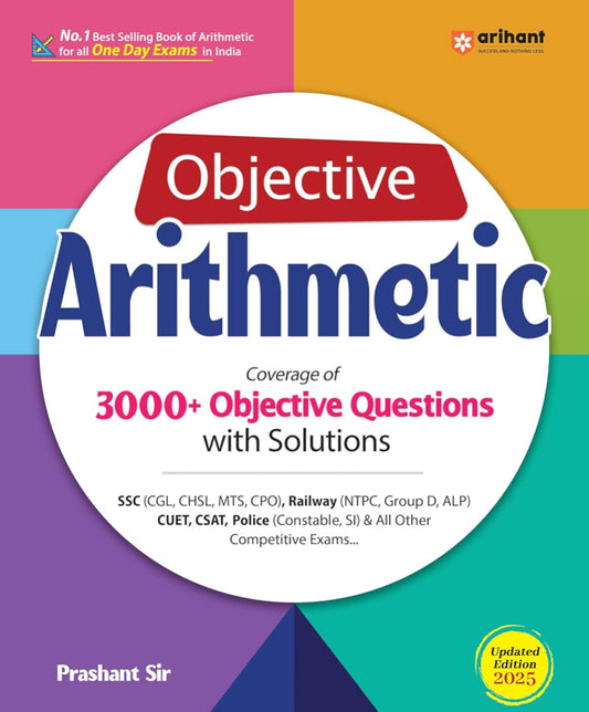 Arihant Objective Arithmetic Book for SSC, Railway, CUET, B.Ed. and other exams[English Medium]2025Ed