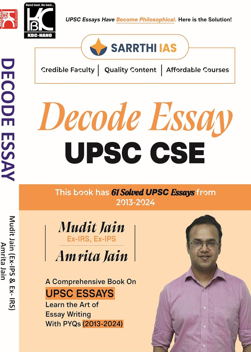 Decode Essay (For UPSC and State PSCs) By Mudit Jain & Amrita Jain[English Medium]2025Ed KBC Nano