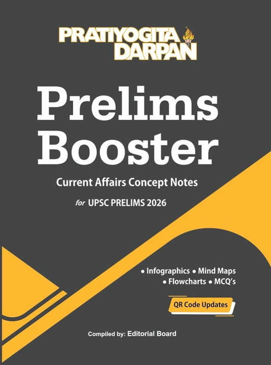 Pratiyogita Darpan Prelims Booster Current Affairs Concept Notes for UPSC Prelims 2026[English Medium]