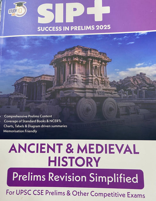 Study IQ Success In Prelims 2025(SIP+) Ancient & Medieval History Prelims Revision Simplified[English Medium]2025Ed