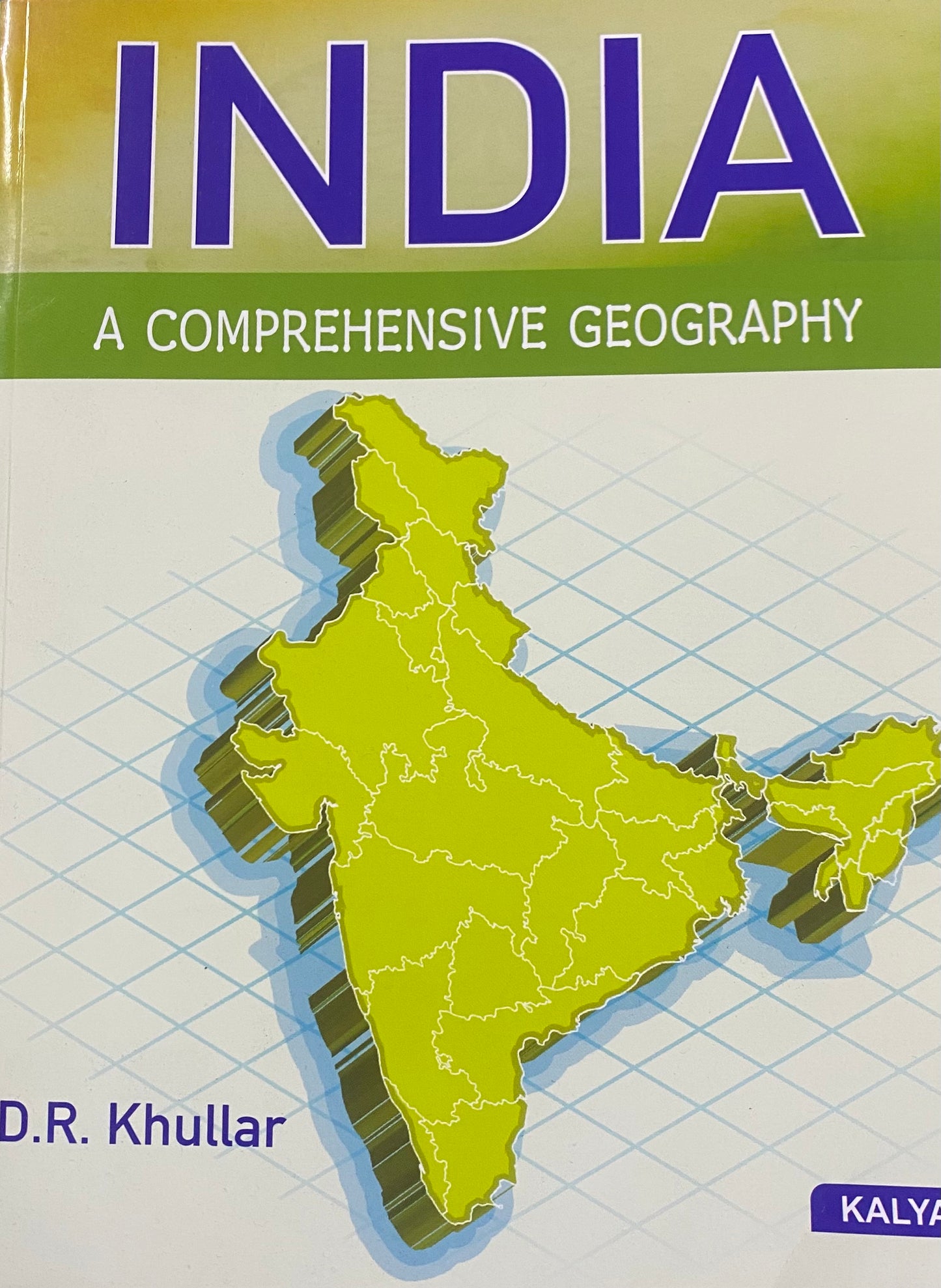 India A Comprehensive Geography by Dr. Khullar[English Medium]2024 Edition