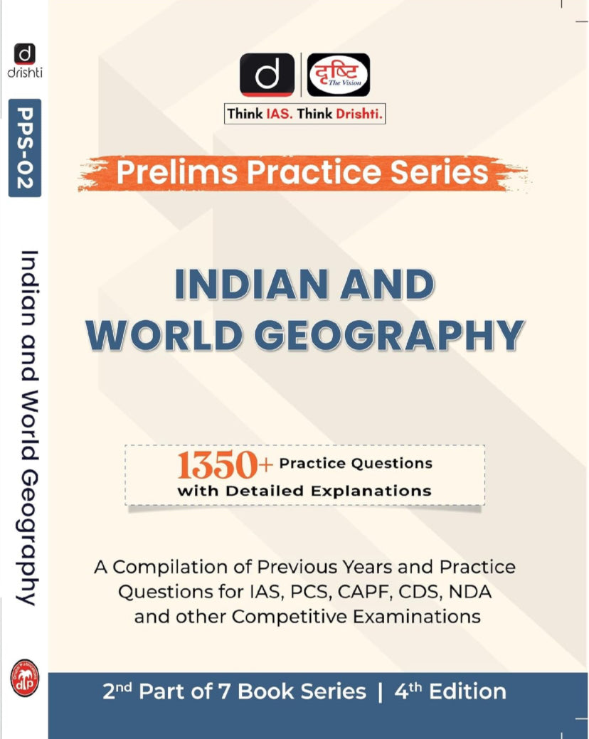 Drishti IAS Prelims 2024 Practice Sets Indian And World Geography 4th Edition[English Medium]