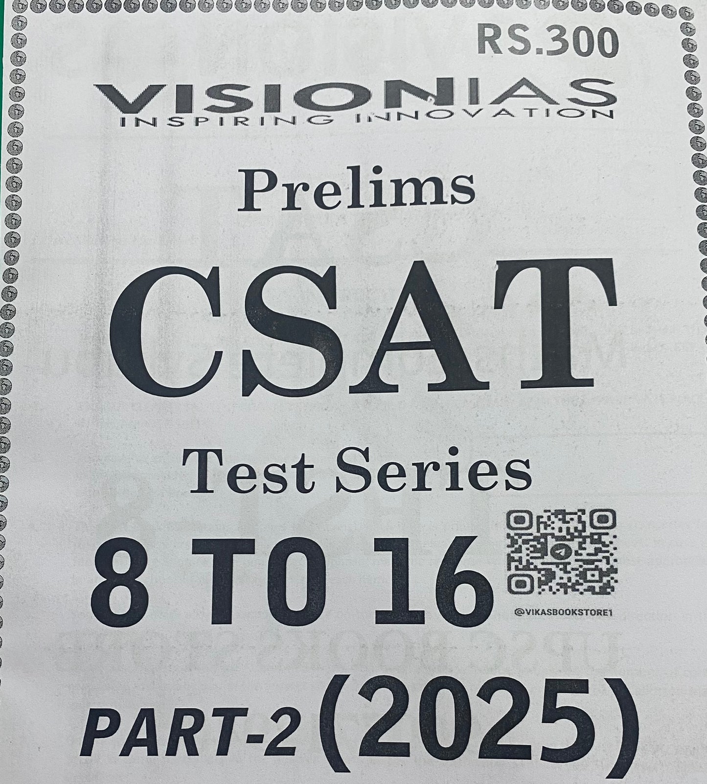 Vision IAS CSAT 2025 Tests 8-16 Part 2 Xerox Printed Material[English Medium]Xerox