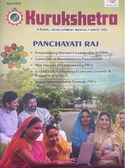 KURUKSHETRA APRIL 2025 MONTHLY EDITION [ENGLISH MEDIUM]