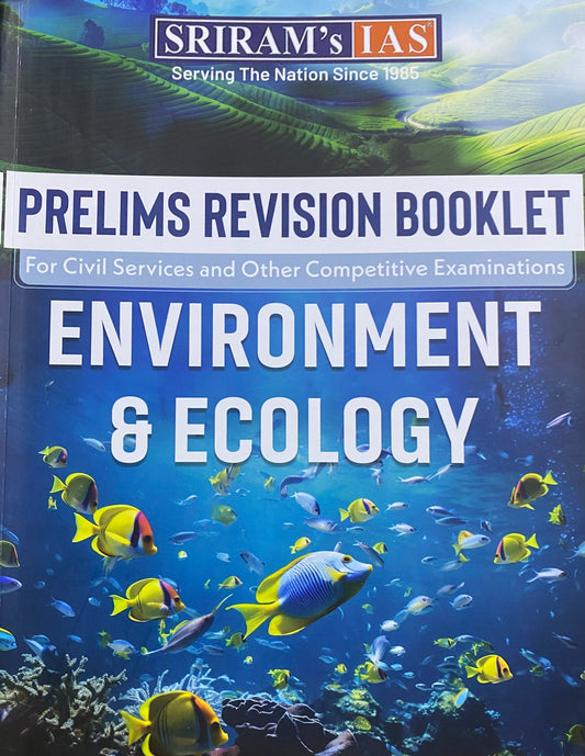 Sriram IAS Prelims Revision Booklet Environment & Ecology[English Medium]