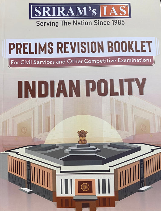 Sriram IAS Prelims Revision Booklet Indian Polity[English Medium]