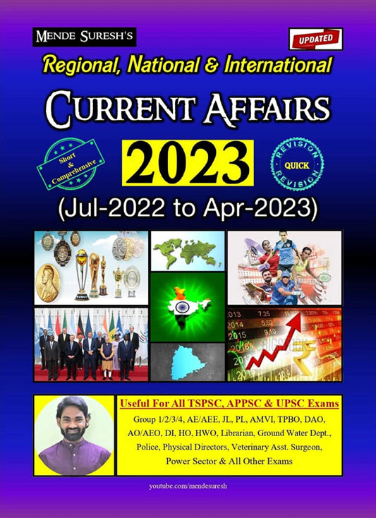 Mende Suresh Regional,National & International Current Affairs 2023 (July-2022 to April-2023) Useful for All TSPSC,APPSC,UPSC Exams[English Medium]MAY 2023Ed