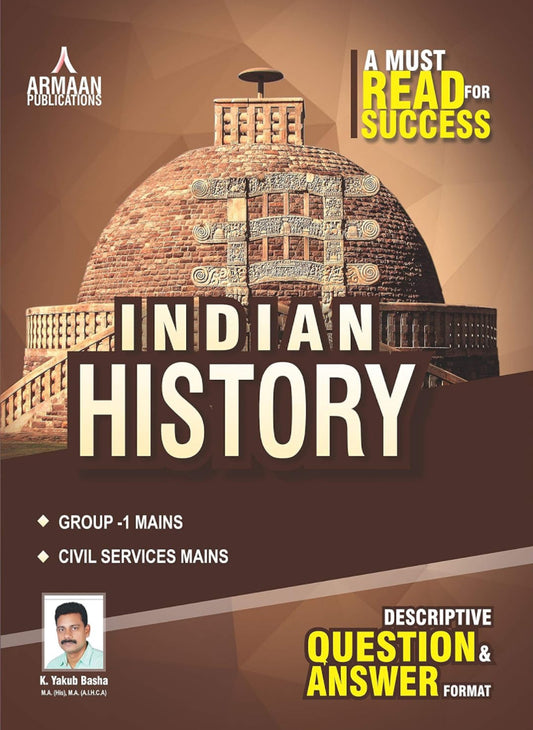 Indian History for Group -1 Mains, Civil Services -Descriptive Question & Answer Format By Yakub Pasha Sir[English Medium]Feb 2023Ed Yakub Pasha