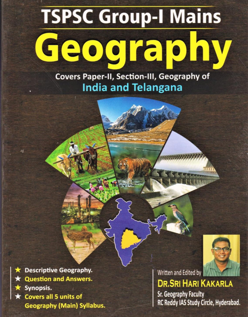TSPSC Group 1 Mains Paper 2 Geography India and Telangana By Sri Hari Kakarla Sir[English Medium]Feb 2023Ed