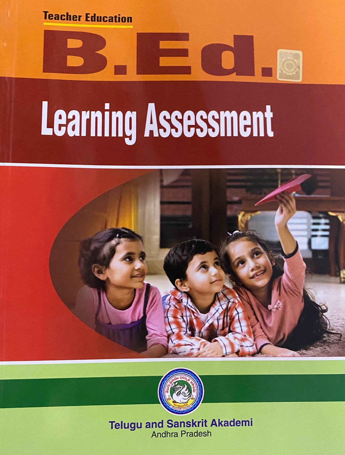 AP B.Ed Learning Assessment By Telugu & Sanskrit Academy Andhra Pradesh[English Medium]