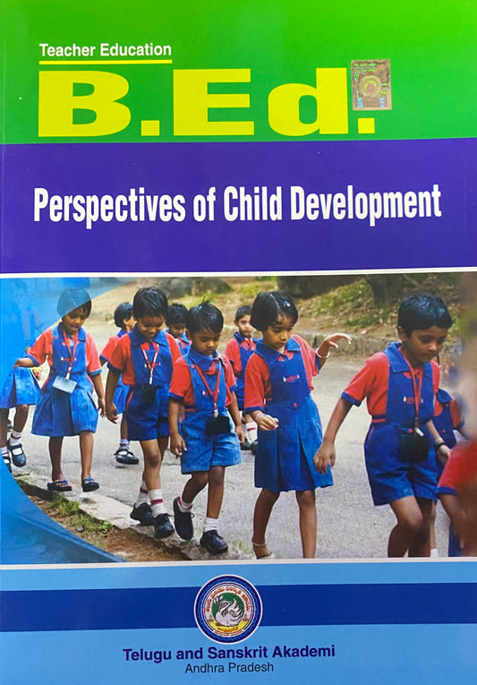 AP B.Ed Perspective of Child Development By Telugu & Sanskrit Academy Andhra Pradesh[English Medium]