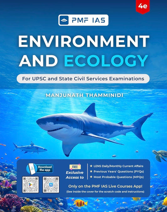 PMF IAS Environment & Ecology for UPSC and State Civil Services Exams 2026-27 By Manjunath Thammindi[English Medium]