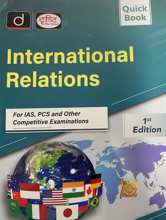 Drishti IAS International Relations Quick Book 1st Edition[English Medium]2025Ed