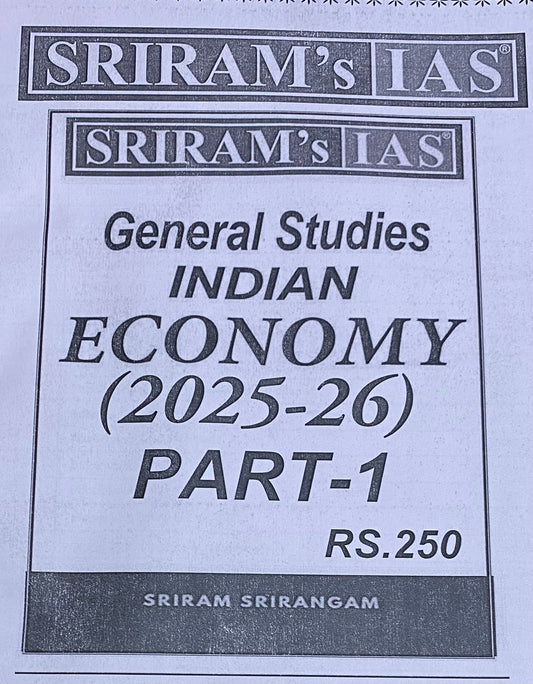 Sriram IAS General Studies Indian Economy Part -1 2025-2026[English Medium]Xerox Printed Material
