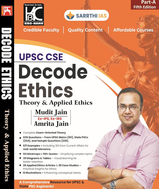 Decode Ethics (Part A) Theory & Applied Ethics By Mudit Jain, Amrita Jain[English Medium]