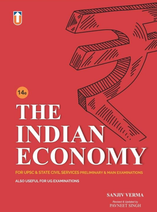 The Indian Economy By Sanjiv Verma, Pavneet Singh[English Medium]2025Ed