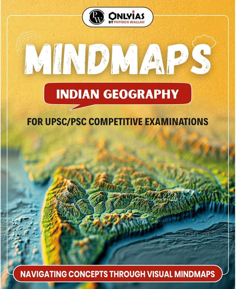Physics Wallah PW UPSC Mindmaps Indian Geography For UPSC/PSC Competitive Examinations[English Medium]