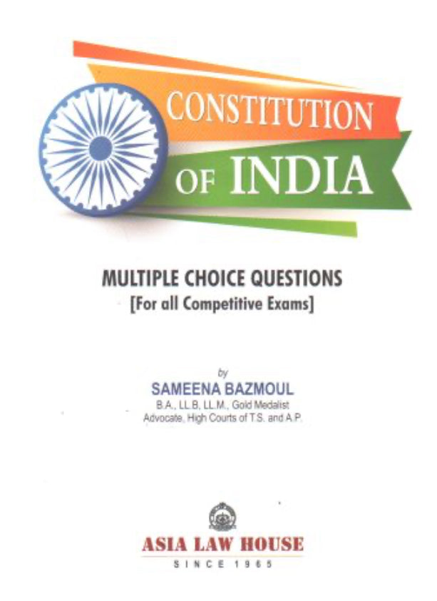 Constitution of India Multiple Choice Questions By Asia Law House[English Medium]