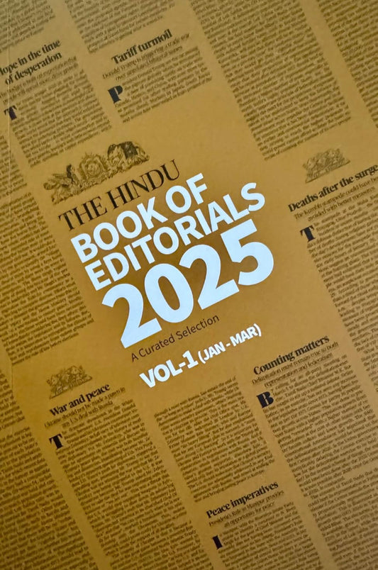 The Hindu Book of Editorials 2025 Volume 1(Jan-Mar)[English Medium]