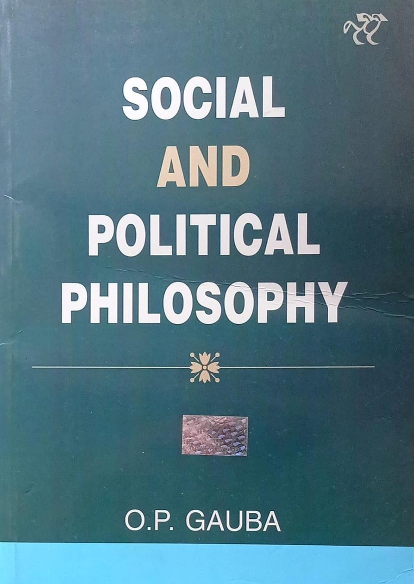 Social and Political Philosophy By OP Gauba[English Medium]