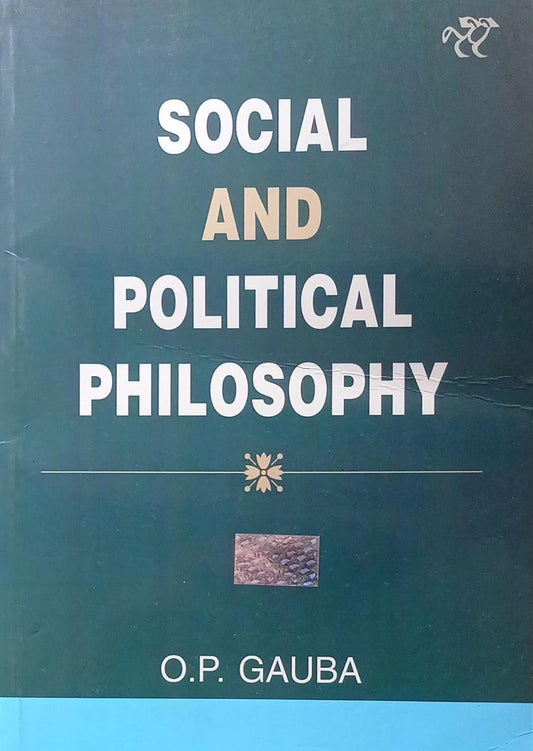 Social and Political Philosophy By OP Gauba[English Medium]