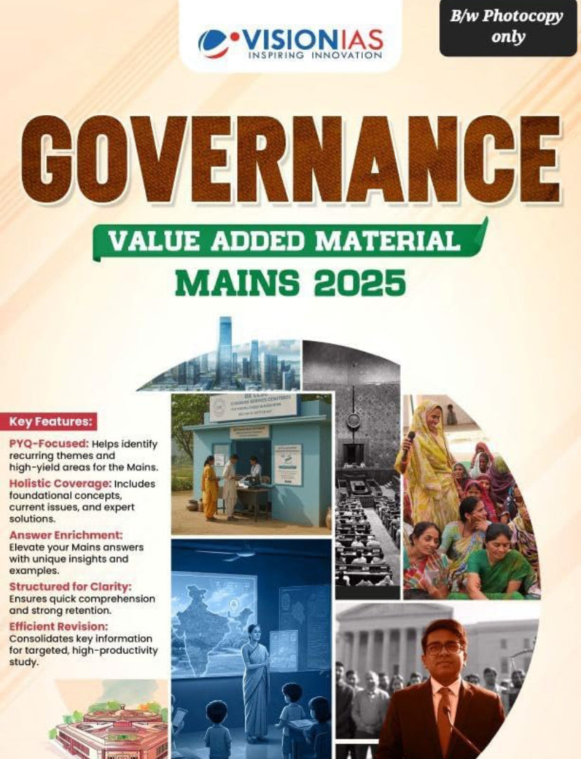 Vision IAS Governance Value Added Material for UPSC Mains 2025, Black & White PHOTOCOPY [English Medium]