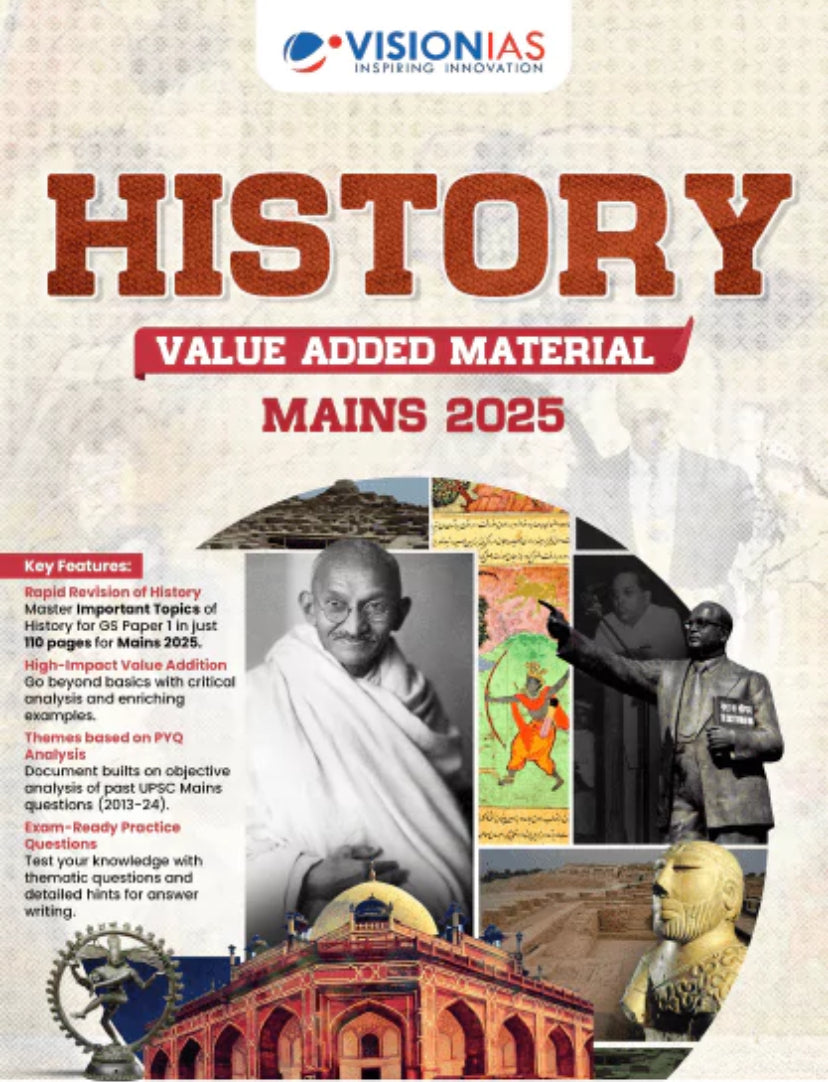 Vision IAS History Value Added Material for UPSC Mains 2025, Black & White PHOTOCOPY [English Medium]