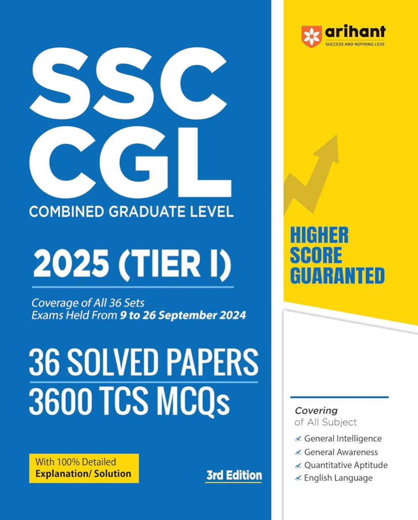 Arihant SSC CGL Tier 1 2025 36 Solved Papers with 3600 TCS MCQs[English Medium]