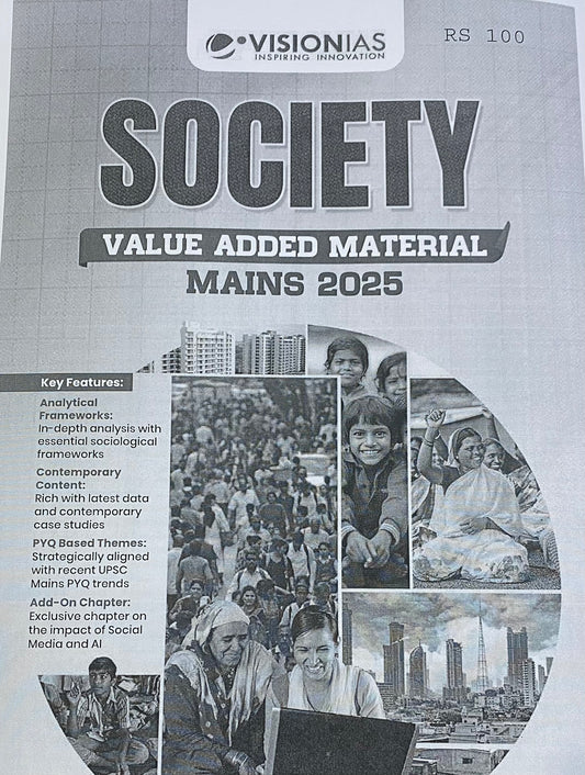 Vision IAS Society Value Added Material for UPSC Mains 2025, Black & White PHOTOCOPY [English Medium]