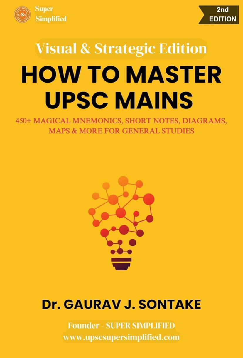 Super Simplified HOW TO MASTER UPSC MAINS By Dr. Gaurav J. Sontake[English Medium]