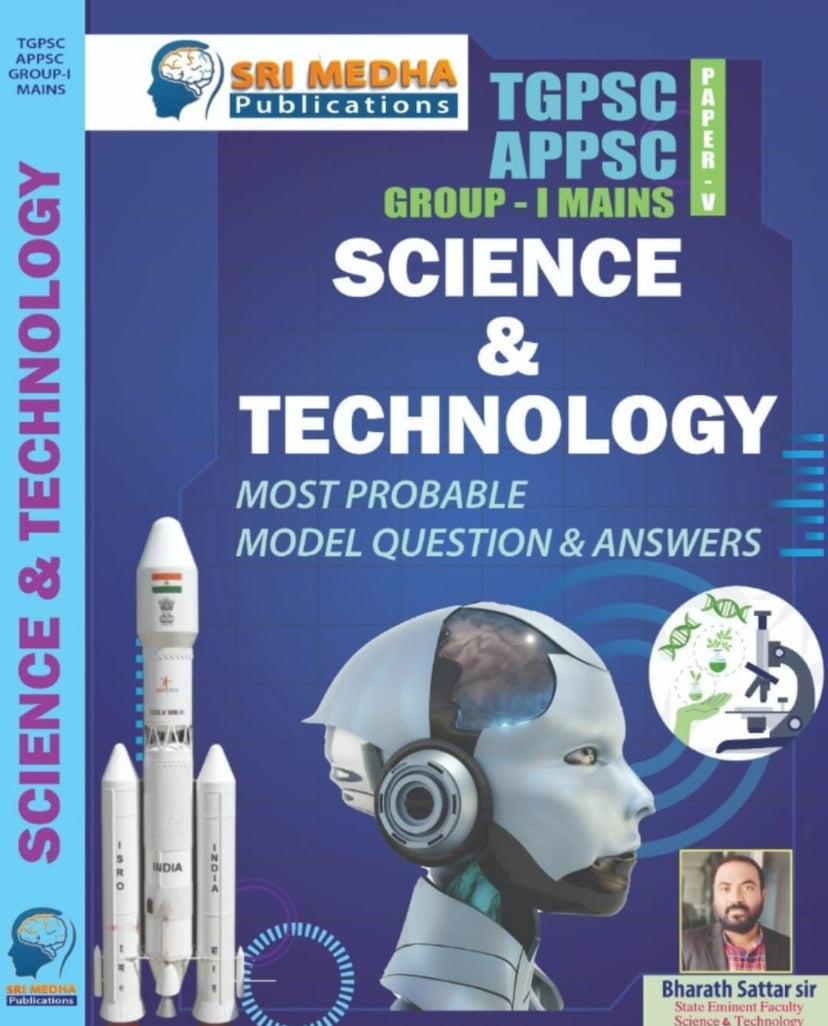 TGPSC & APPSC Group 1 Mains Science & Technology Model Questions & Answers By Bharath Sattar Sir[English Medium]July 2024Ed Sri Medha